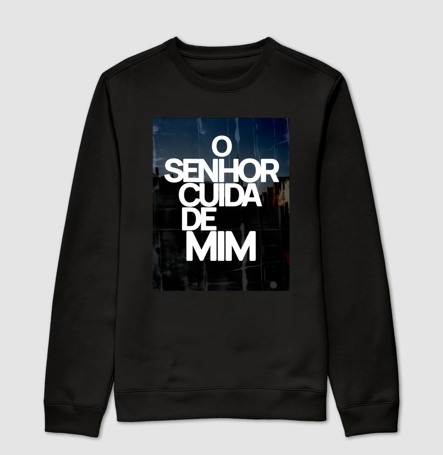 Suéter O SENHOR CUIDA DE MIM